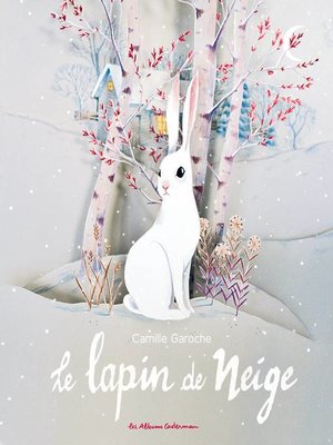 cover image of Le lapin de neige